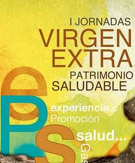 Promotional poster for the I Jornadas Virgen Extra event featuring text about healthy heritage. - Olive Oil Times