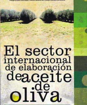 Book cover titled 'El sector internacional de elaboración de aceite de oliva' with a landscape background. - Olive Oil Times