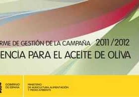 Report cover for the 2011-2012 olive oil campaign management by the Spanish government. - Olive Oil Times