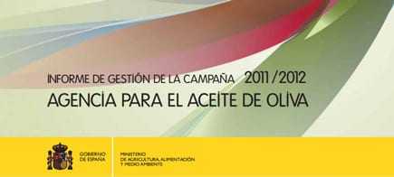 Report cover for the 2011-2012 olive oil campaign management by the Spanish government. - Olive Oil Times